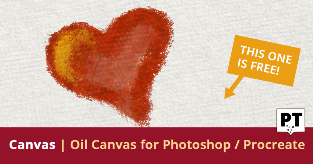 A textured red heart with a yellow patch is painted on a white canvas background. A yellow arrow points to the heart with a sign reading âTHIS ONE IS FREE!â Text below reads âCanvas | Oil Canvas for Photoshop / Procreateâ.