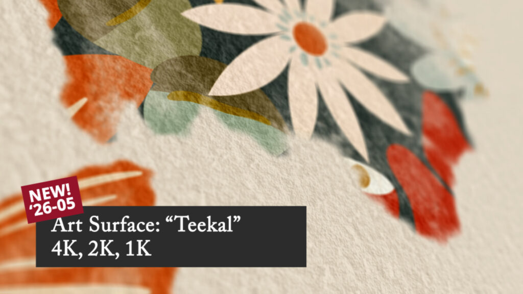 Digital paper texture - A close-up of textured paper featuring an abstract floral illustration with white petals, green and orange leaves. A banner reads: "NEW! '26-05 Art Surface: 'Teekal' 4K, 2K, 1K.